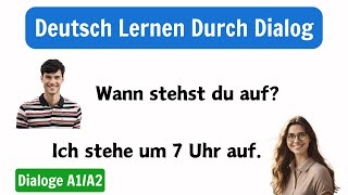 Deutsch Lernen mit Gesprächen A1A2  Deutsch im Alltag Sprechen Üben [upl. by Seilenna632]