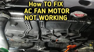 How to fix AC fan motor not working How to fix car AC not coolingHONDA CITY 20112016 [upl. by Araek]