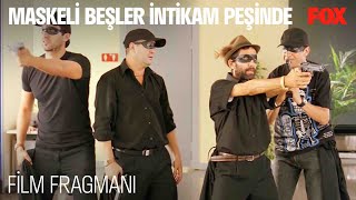 Maskeli Beşler İntikam Peşinde Film Fragmanı [upl. by Etak]