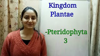 Division Pteridophyta  Biological classification part7  Class XI  Lecture 35 [upl. by Airakaz199]