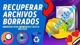 🆕🎯Recuperar Archivos Borrados  AndroidAlmacenamiento MasivoMemoriaPendrive  Recuva 2019  Jhet [upl. by Nerrawed]