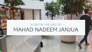 A Day in the Life of Mahad Nadeem Janjua [upl. by Nesnej501]