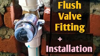 Flush Valve Installation And Flush Valve [upl. by Ybbil]