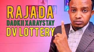 Rajada Dadkii xaraystay Dv lottery oo aad u wanaagsan [upl. by Heaps356]