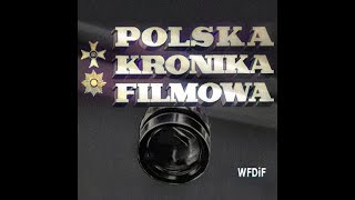 ★ Polska Kronika Filmowa PKF  Fabularyzowany PRL [upl. by Eevets]