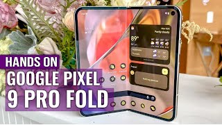 Google Pixel 9 Pro Fold HANDS ON A Makeover for the Ages [upl. by Nesila178]