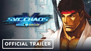 SNK vs Capcom SVC Chaos  Official Ryu vs Kyo Kusanagi Gameplay Trailer [upl. by Drugge]