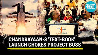 Dear Chandrayaan3 ISRO Project Boss Chokes After Historic Launch PM Modi Cheers From Paris [upl. by Conny409]