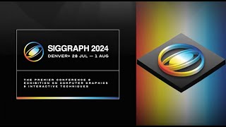 SIGGRAPH 2024 Electronic Theater Trailer [upl. by Freemon]