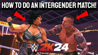 WWE 2K24 How to do an Intergender match on any platform [upl. by Llerot]