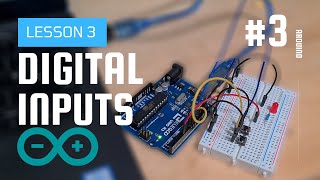 Digital Inputs Arduino Tutorial 3  Elegoo Uno R3 Basic Starter Kit [upl. by Hcurab]