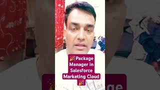 🎉Package Manager in Salesforce Marketing Cloud🎉 [upl. by Aderfla]