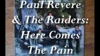 Paul Revere amp The RaidersHere Comes The Pain [upl. by Meisel780]