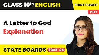 Class 10 English A Letter To God  Summary  UPBiharMP Board [upl. by Aehsat]