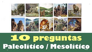 ⭐10 preguntas sobre Paleolítico y Mesolítico 📗 aulamedia Historia [upl. by Khalsa]