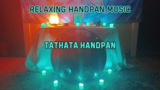 Relaxing Music for Study or Sleep  30 Min Meditation  Tathata Handpan [upl. by Laith]