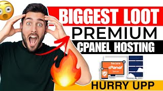 Biggest Loot Premium Cpanel Hosting  Fastest CPanel hosting Loot Offer 🔥 [upl. by Enrico]