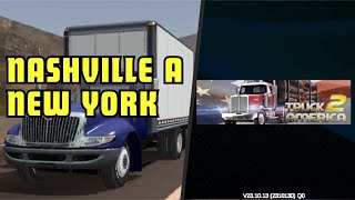 Truck América 2  Nashville a New York [upl. by Ecyarg]