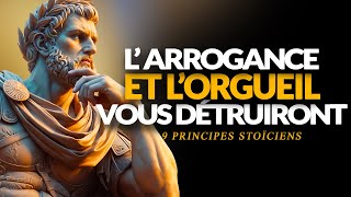 TRANSFORMEZ LORGUEIL ET LARROGANCE EN HUMILITÉ  9 PENSÉES STOÏCIENNES [upl. by Shelia256]