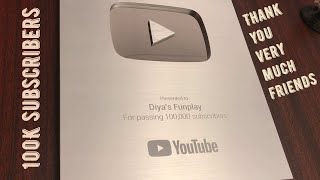 Silver play button  We have reached 100K subscribers  We got a play button from YouTube  Thanks [upl. by Naerad459]