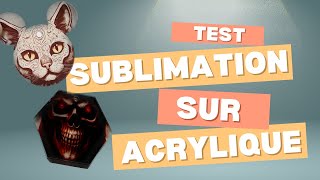 SUBLIMATION sur de lACRYLIQUE Oui cest possible et assez simple Sublimation Acrylic [upl. by Refinnaj]