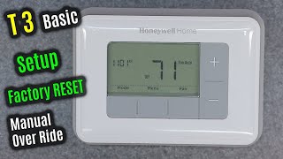 HONEYWELL Home T3  HOW to use MANUAL Override  Factory RESET amp SETUP  Menu OPTIONS Thermostat [upl. by Pigeon207]