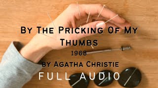 By The Pricking Of My Thumbs 1968 by Agatha Christie Full Length Audio  Audiobook echo [upl. by Bitthia]