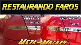 Como Pulir faros de un auto  Como Restaurar Faros  Calaveras Aveo 2014 [upl. by Ruthann]