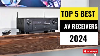 Best Av Receivers 2024  Which One Reigns Supreme [upl. by Modla647]