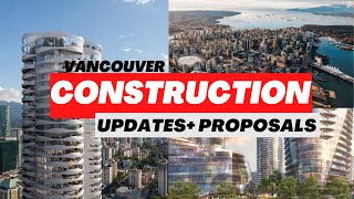 Vancouver Skyline Updated SkyscrapersProposals 20232027 [upl. by Assiren]