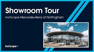 Inchcape MercedesBenz of Nottingham  Showroom Tour [upl. by Ayar193]