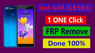 iTel A46 L5503 Frp Unlock Cm2 [upl. by Ellard741]