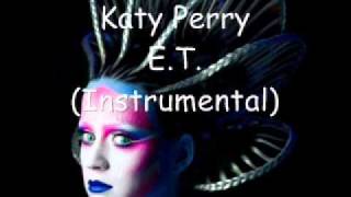 Katy Perry  ET Instrumental [upl. by Aglo684]