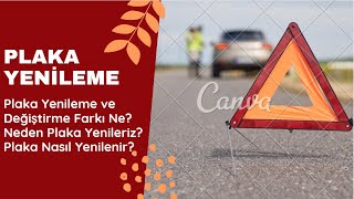 Plaka Yenileme  Plaka Nasıl Yenilenir  Neden Ne Zaman Yenilenir  Muayenede Sorun Olur mu [upl. by Akiria]