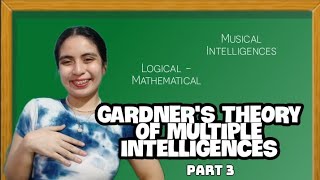 GARDNERS THEORY OF MULTIPLE INTELLIGENCES 2022  PART 3  Tagalog [upl. by Bagger]