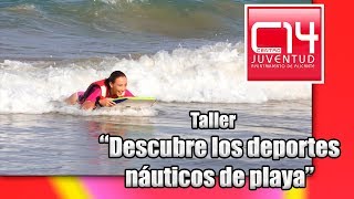 Taller quotDescubre los deportes náuticos de playaquot [upl. by Akeryt908]