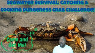 Catching amp Cooking Dungeness Crab Challenge [upl. by Evot]