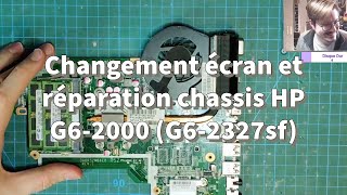 Changement écran et réparation chassis HP G62000 G62327sf [upl. by Ardine]