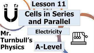 Cells in Series and Parallel [upl. by Agni911]