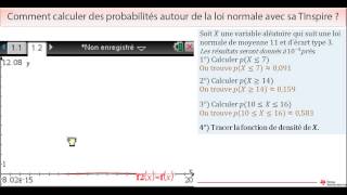 Probabilités autour de la loi normale sur TINspire™ [upl. by Harlin100]