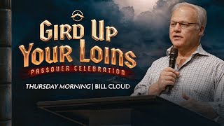 Gird Up Your Loins  TEACHING ONLY  Bill Cloud [upl. by Arytal]