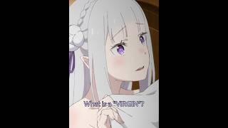 WHAT IS A VIRGIN 😳  REZERO SEASON 3 rezero anime shorts natsukisubaru rezeroedit [upl. by Assirol]