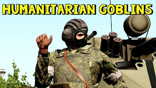 Humanitarian Goblins  ARMA 3 [upl. by Vig]