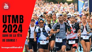 UTMB 2024 ➡️ Le Résumé amp le Suivi de la Tête de Course Vincent Bouillard Baptiste Chassagne [upl. by Donela]