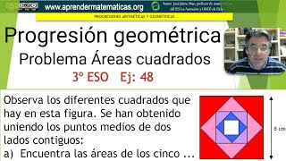 Progresión geométrica Áreas cuadrados 3eso 04 048 José Jaime Mas [upl. by Allanson]