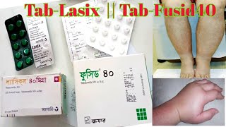 Lasix 40mg  Fusid 40mg  ল্যাসিকস ৪০ ফুসিড ৪০  Furosemide 40  ফিউরোসেমাইড ৪০  in bangla [upl. by Dauf]