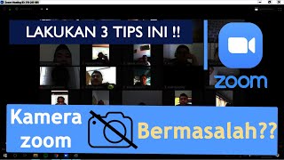 Tips Mengatasi Kamera Tidak Tampil Ketika Meeting Zoom Pada Laptop [upl. by Claudianus996]