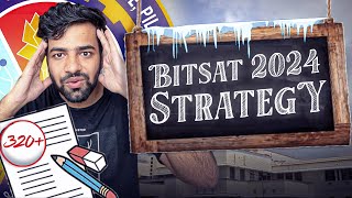 BITSAT 2024 GENIUS STRATEGY  Score 320 In BITSAT 2024 [upl. by Lyndell388]