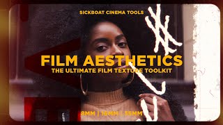 Film Aesthetics The Ultimate Film Textures for Video amp Photo 8mm  16mm  35mm Film Overlays [upl. by Theurich357]