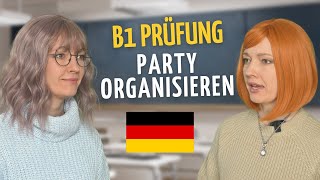 Prüfung B1 DTZ gemeinsam etwas planen  Party organisieren  Telc 🇩🇪 [upl. by Ailuig85]